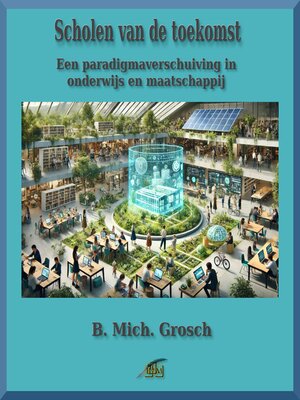 cover image of Scholen van de toekomst